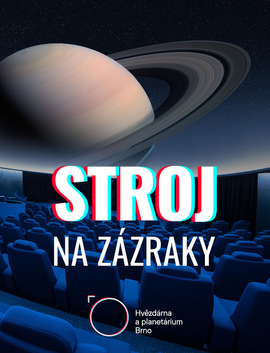 Hvězdárna a planetárium Brno, stroj na zázraky. Magazín KULT* Brno