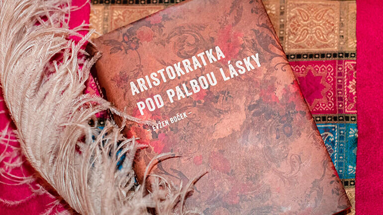 Aristokratka pod palbou lásky,Evžen Boček, recenze, magazín KULT* Brno