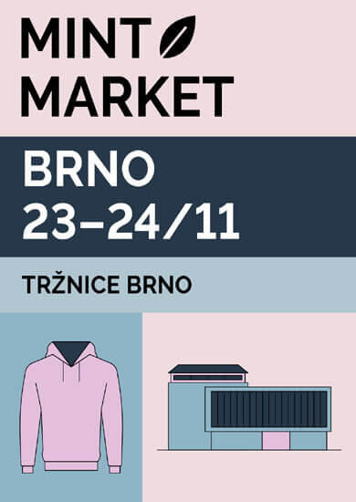 Akce MINT Market Brno No. 75, Tržnice Brno. Magazín KULTINO* Brno