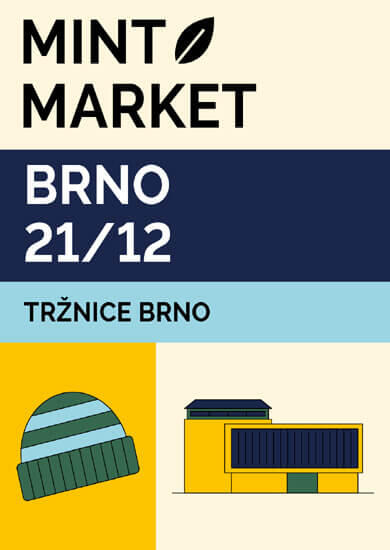 Akce MINT Market Brno No. 78, Tržnice Brno. Magazín KULTINO* Brno