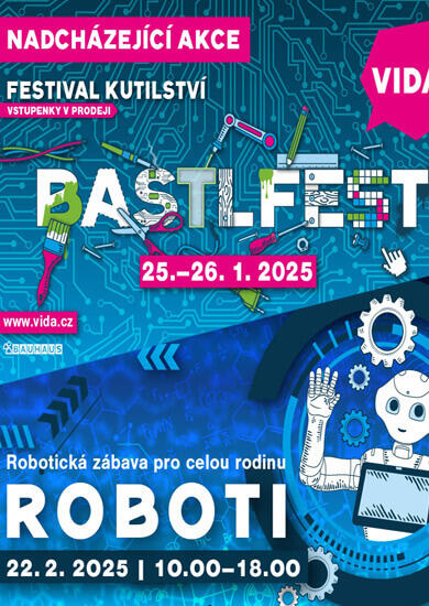 Festival Bastlfest, VIDA! science centrum. Magazín KULTINO* Brno