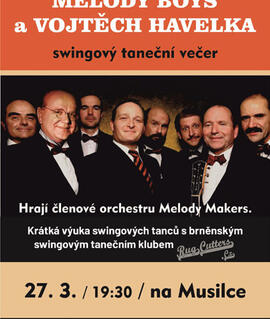 Hudba Melody Boys a Vojtěch Havelka, LD Musilka Brno. Magazín KULTINO* Brno