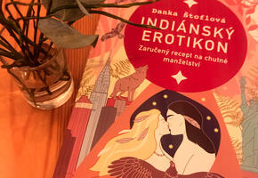 Indiánský erotikon, Danka Štoflová, recenze, magazín KULTINO* Brno