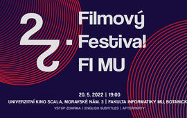 Letošní 22. Filmový festival Fakulty informatiky Masarykovy univerzity, film, magazín KULT* Brno