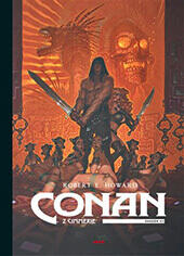 Conan z Cimmerie – Svazek III, ROBERT ERVIN HOWARD, Argo, barbar Conan, magazín Kult* Brno