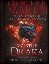 Vzestup draka, Ilustrovaná historie rodu Targaryenů, Hra o trůny, George R. R. Martin, magazín KULT*ino Brno